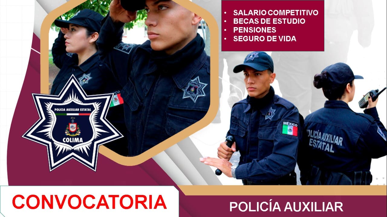 Convocatoria Policía Auxiliar de Colima