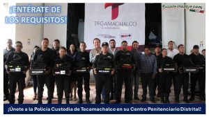 Convocatoria Policía Custodia de Tecamachalco