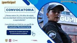 Convocatoria Policía Custodia Penitenciaria de la Ciudad de México
