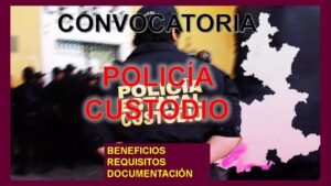 Convocatoria Policía Custodio Puebla