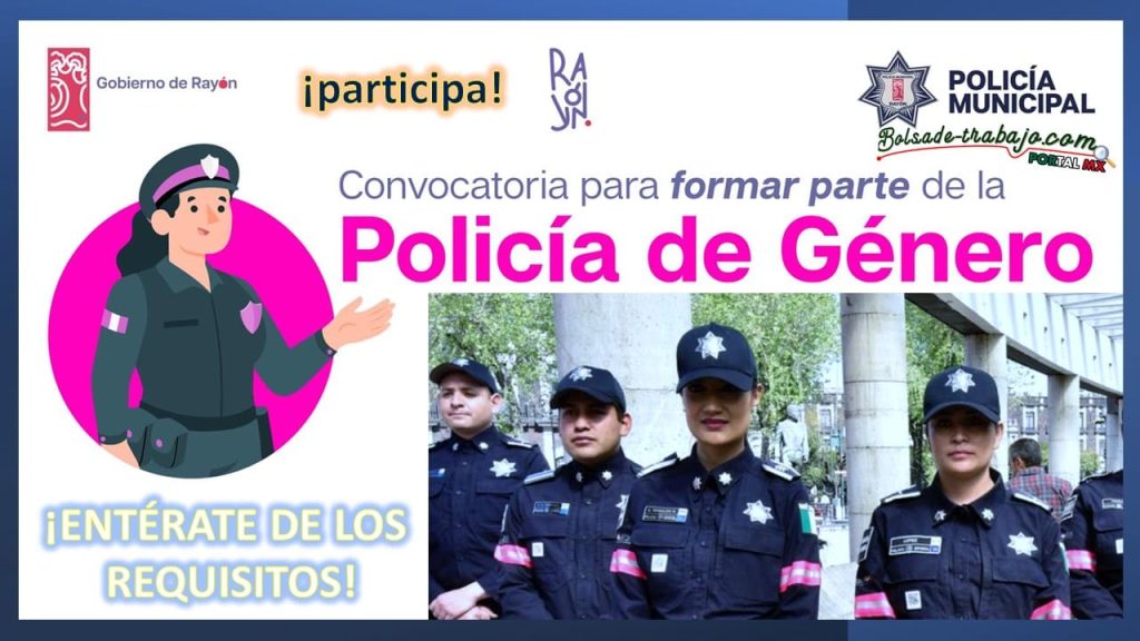 Convocatoria Policía de Género en Rayón, Estado de México