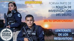 Convocatoria Policía de Investigación del Delito en FGE, Querétaro