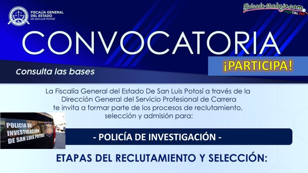 Convocatoria Policía de Investigación de Fiscalía SLP