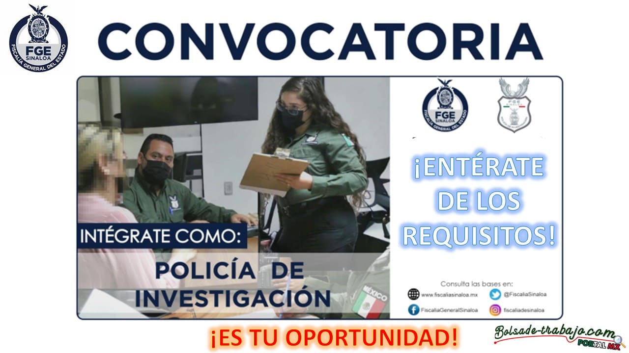 Convocatoria Policía de Investigación de la FGE de Sinaloa