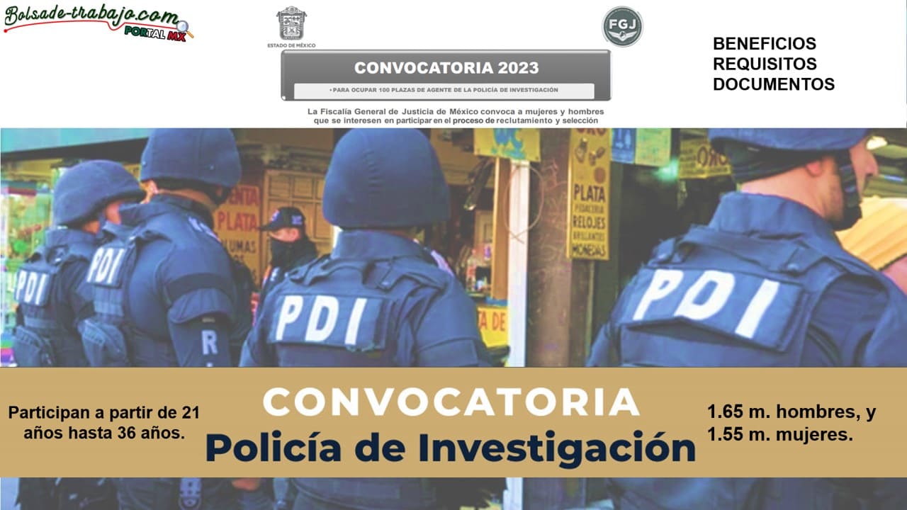Convocatoria Policía de Investigación del Estado de México