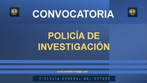 Convocatoria Policía Investigación Michoacán