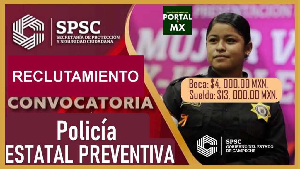 Convocatoria Policía Estatal Campeche