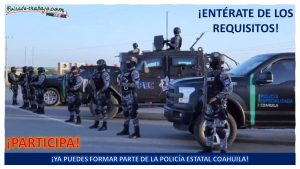 Convocatoria Policía Estatal en Coahuila