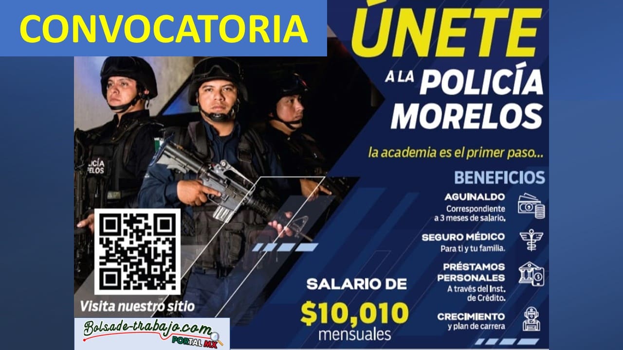 Convocatoria Policía Estatal de Morelos