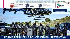 Convocatoria Policía Estatal Preventiva en Zacatecas