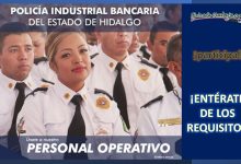 Convocatoria Policía Industrial Bancaria del Estado de Hidalgo
