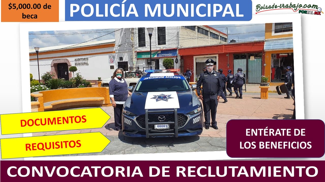 Convocatoria Policía Municipal Almoloya de Juárez, Estado de México
