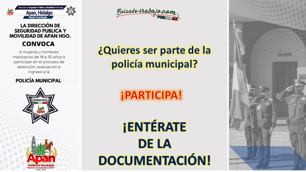 Convocatoria Policía Municipal de Apan, Hidalgo