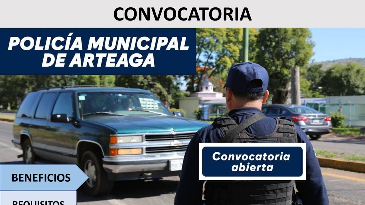 Convocatoria Policía Municipal de Arteaga, Michoacán