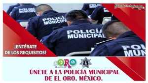 Convocatoria Policía Municipal de El Oro, Estado de México
