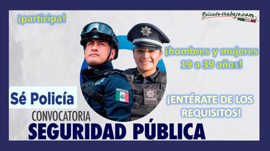 Convocatoria Policía Municipal de Isidro Fabela, Estado de México