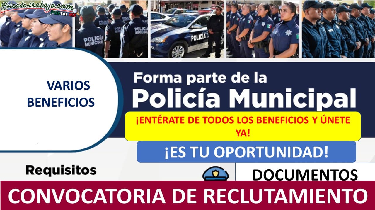 Convocatoria Policía Municipal de Morelos, Estado de México