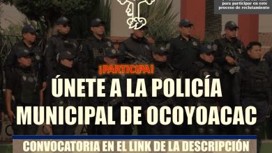 Convocatoria Policía Municipal de Ocoyoacac, Estado de México