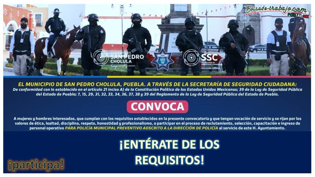 Convocatoria Policía Municipal de San Pedro Cholula, Puebla