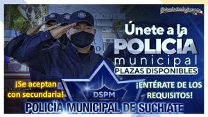 Convocatoria Policía Municipal de Suchiate, Chiapas