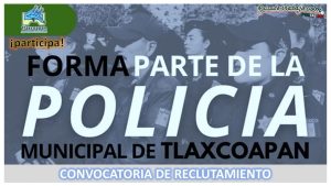 Convocatoria Policía Municipal de Tlaxcoapan, Hidalgo