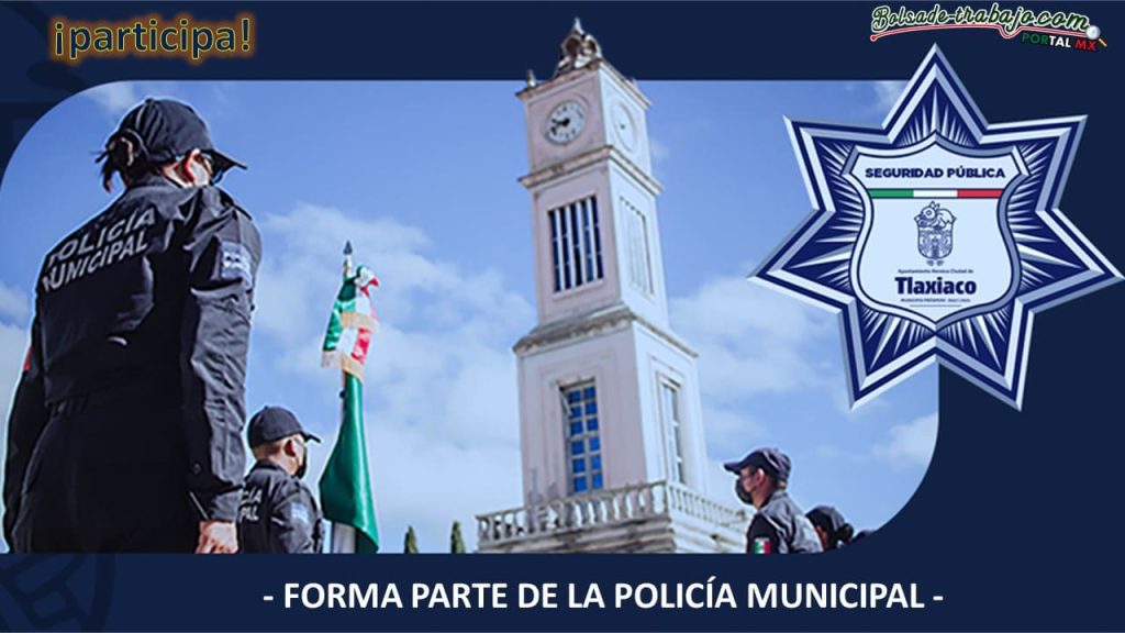 Convocatoria Policía Municipal de Tlaxiaco, Oaxaca