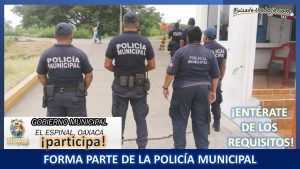 Convocatoria Policía Municipal El Espinal, Oaxaca