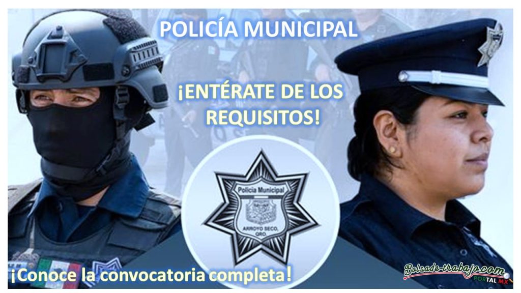 Convocatoria Policía Municipal en Arroyo Seco, Querétaro