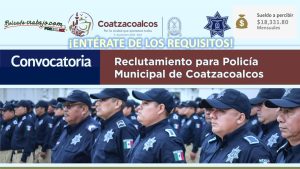 Convocatoria Policía Municipal en Coatzacoalcos, Veracruz
