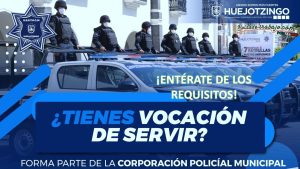 Convocatoria Policía Municipal en Huejotzingo, Puebla