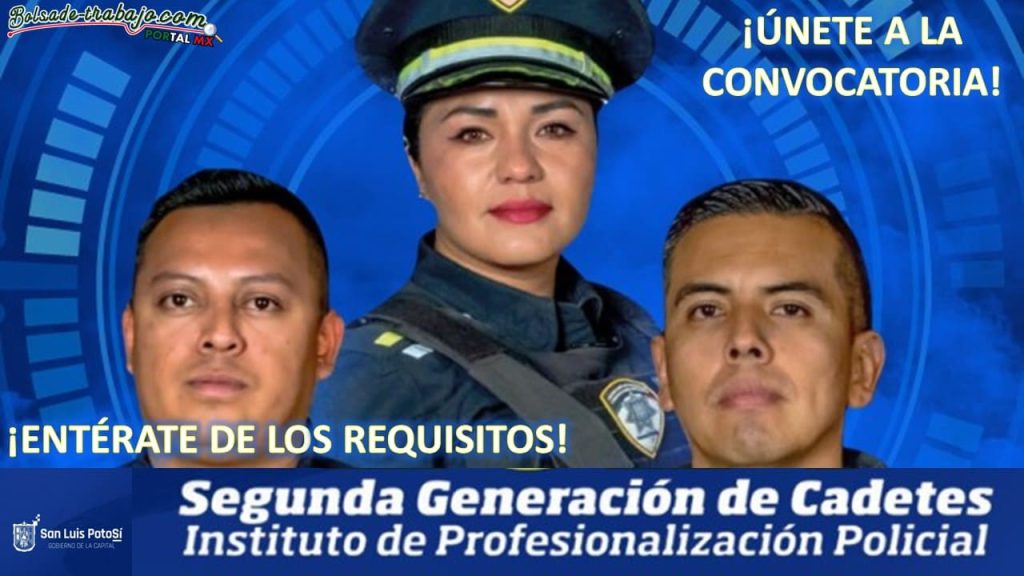 Convocatoria Policía Municipal en San Luis Potosí