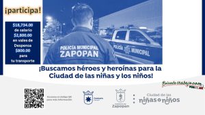 Convocatoria Policía Municipal en Zapopan, Jalisco