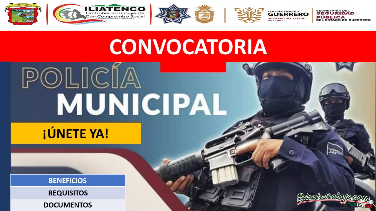 Convocatoria Policía Municipal Iliatenco, Guerrero