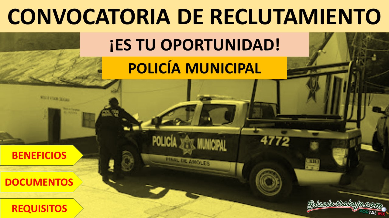 Convocatoria Policía Municipal Pinal de Amoles, Querétaro