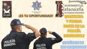 Convocatoria Policía Municipal Preventiva en Ixtacuixtla, Tlaxcala