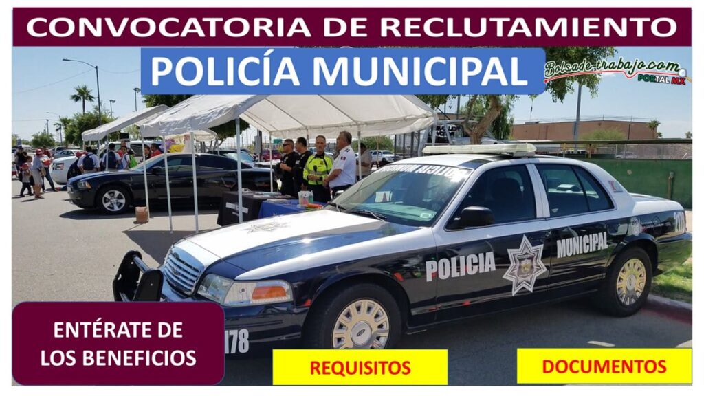 Convocatoria Policía Municipal San Luis Rio Colorado, Sonora