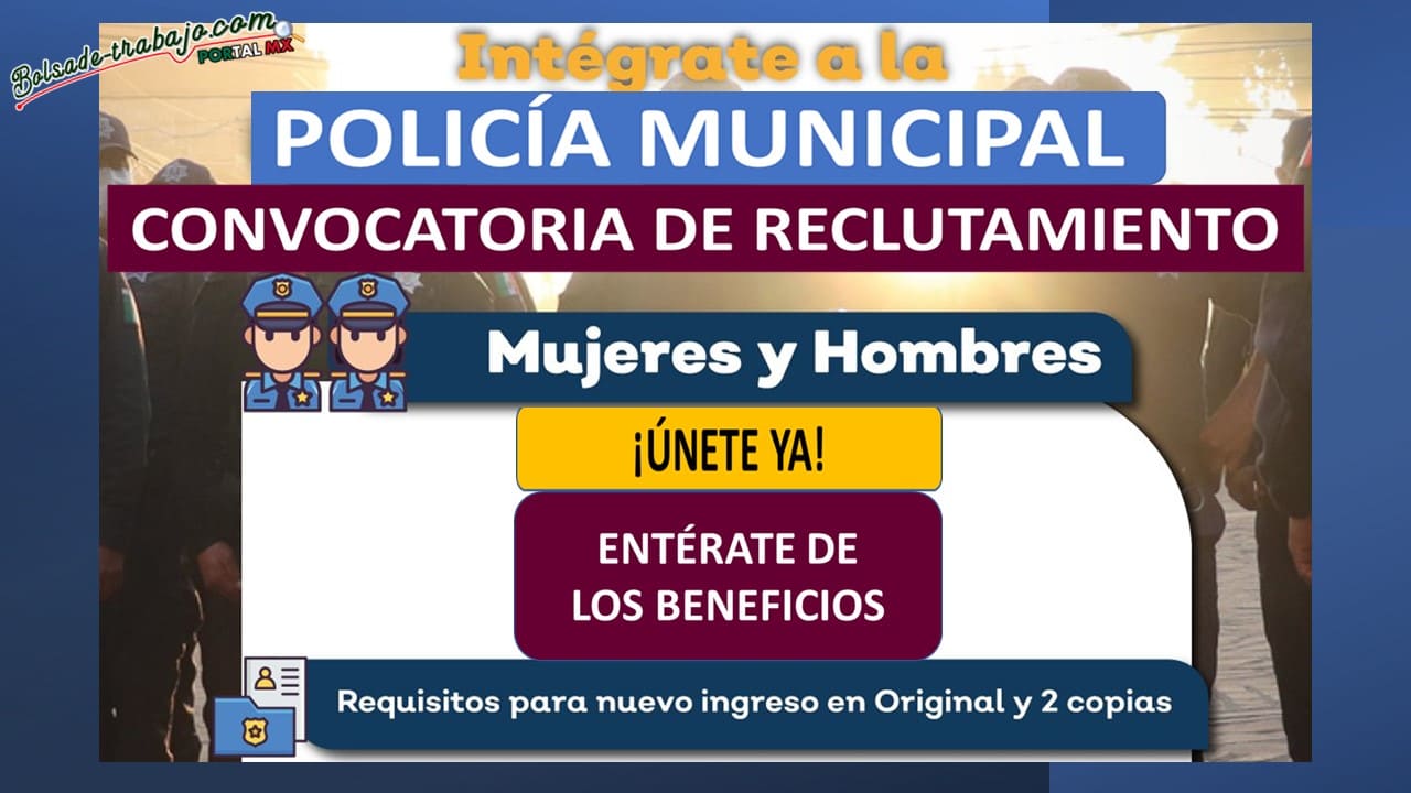 Convocatoria Policía Municipal Tianguistenco, Estado de México