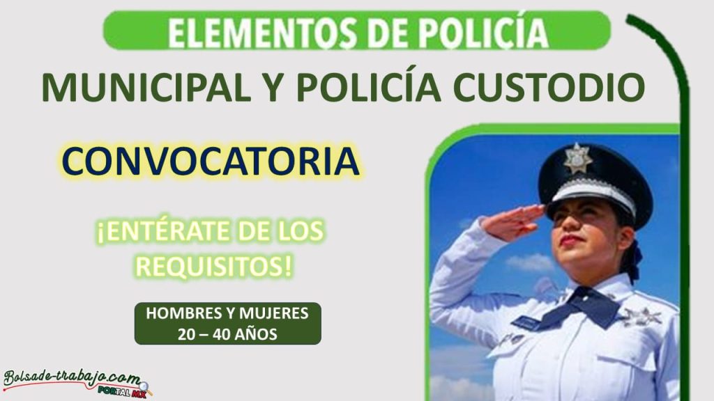 Convocatoria Policía Municipal y Custodio en Chignahuapan, Puebla