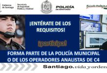 Convocatoria Policía Municipal y Operador Analista en C4 de Santiago, Nuevo León