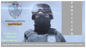 Convocatoria Policía Preventiva en Tequisquiapan, Querétaro