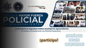 Convocatoria Policía Preventiva Municipal de Aguascalientes