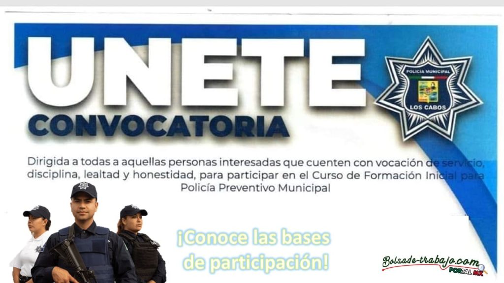 Convocatoria Policía Preventiva Municipal Los Cabos, Baja California Sur