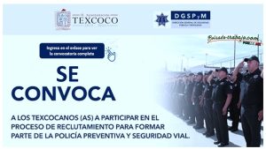 Convocatoria Policía Preventiva y Seguridad Vial de Texcoco, Estado de México