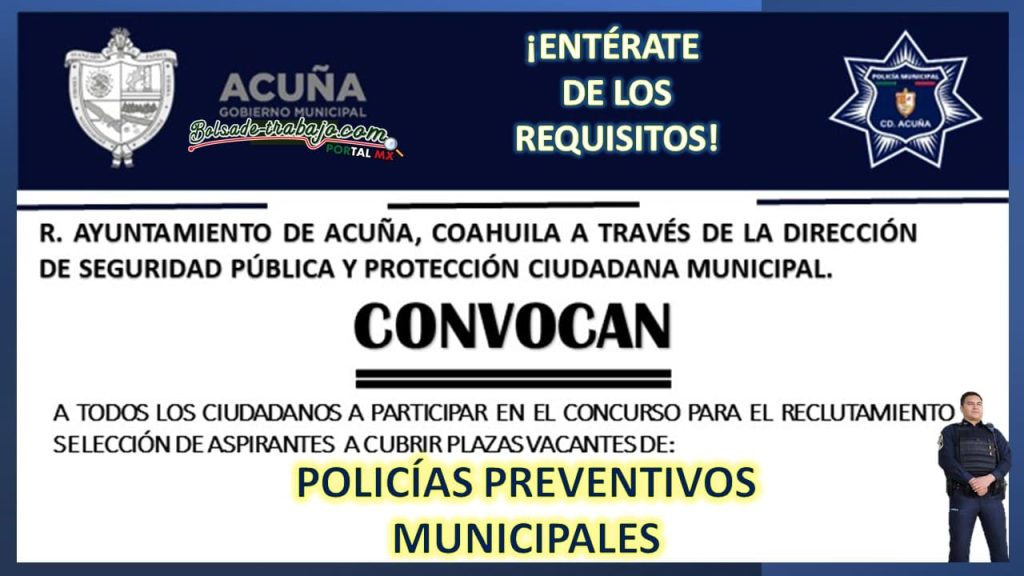 Convocatoria Policía Preventivo Municipal de Acuña, Coahuila