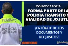 Convocatoria Policía Tránsito y Vialidad de Jojutla, Morelos