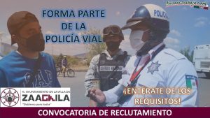 Convocatoria Policía Vial en la villa de Zaachila, Oaxaca