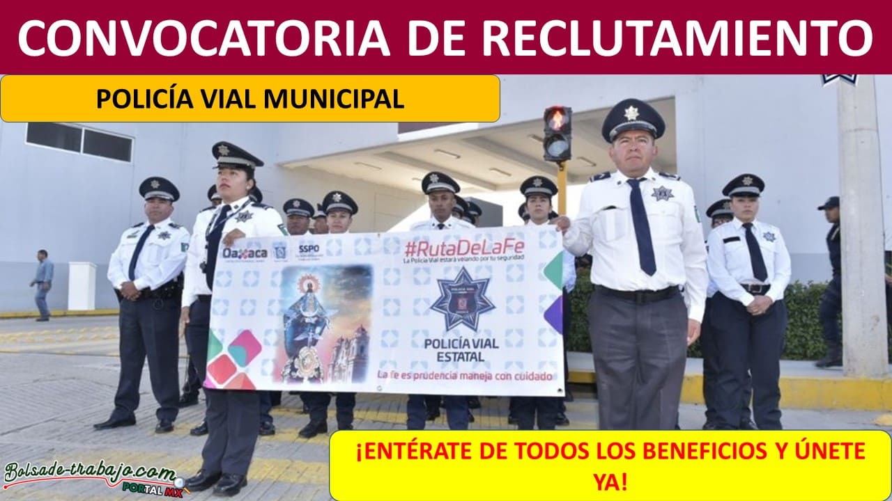 Convocatoria Policía Vial Municipal Santa Catarina Juquila, Oaxaca