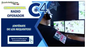Convocatoria Radio Operador en C4 de Huimilpan, Querétaro