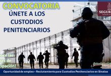Convocatoria Reclutamiento para Custodios Penitenciarios en Sinaloa
