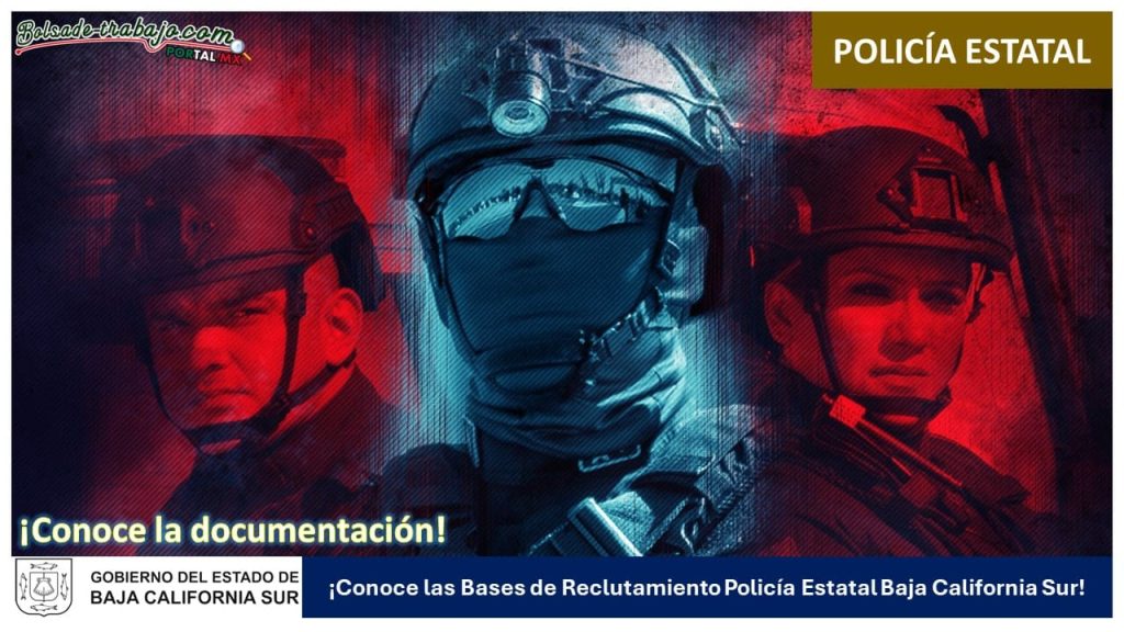 Convocatoria de Reclutamiento Policía Estatal Baja California Sur